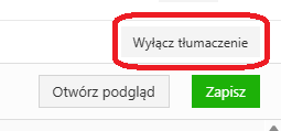Opcja Wyłącz tłumaczenie w CMS